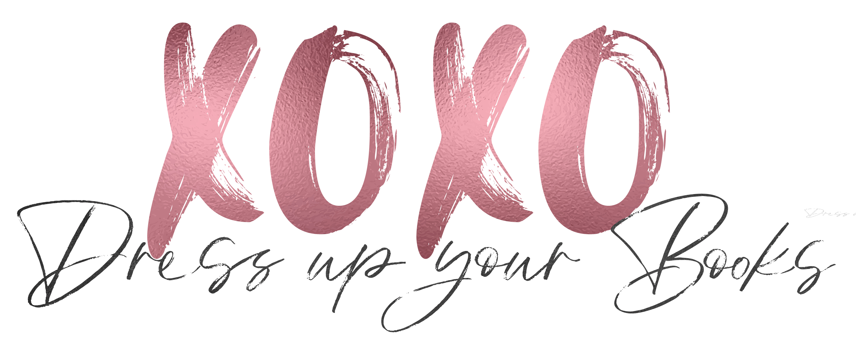 XOXO - Dress up your Books